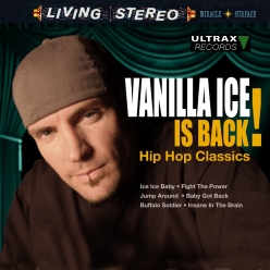 Vanilla Ice - Vanilla Ice Is Back Hip Hop Classics